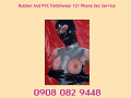 Rubber And PVC Fetishwear 121 Phone Sex Service